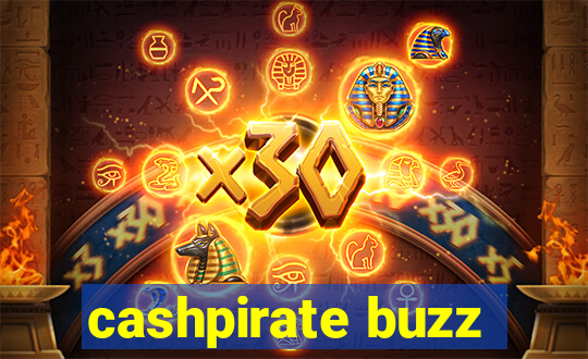 cashpirate buzz